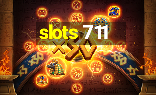 slots 711