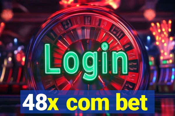 48x com bet