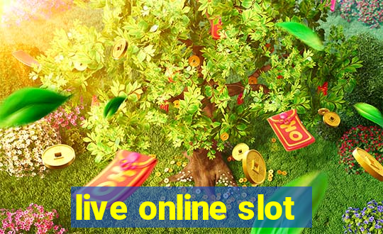 live online slot