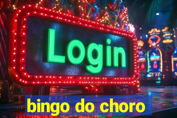 bingo do choro