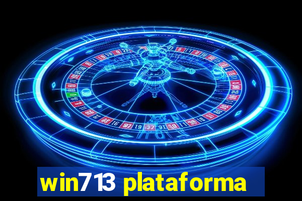 win713 plataforma