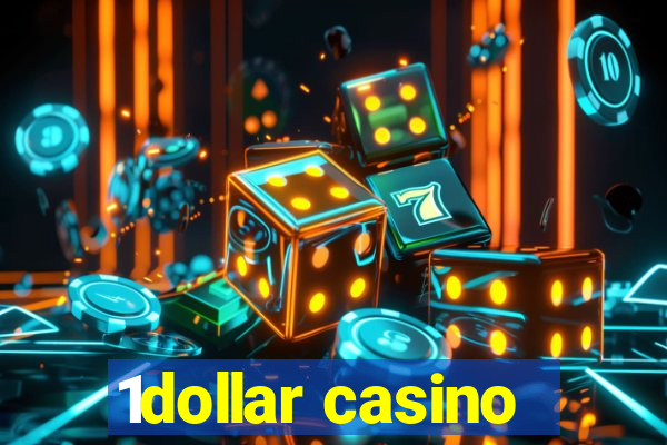 1dollar casino