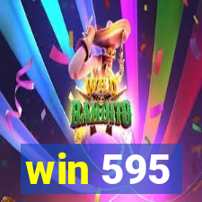 win 595