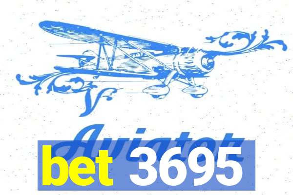 bet 3695