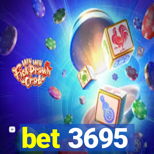 bet 3695