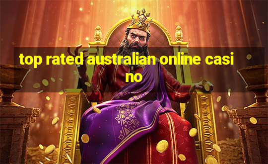 top rated australian online casino