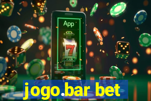 jogo.bar bet