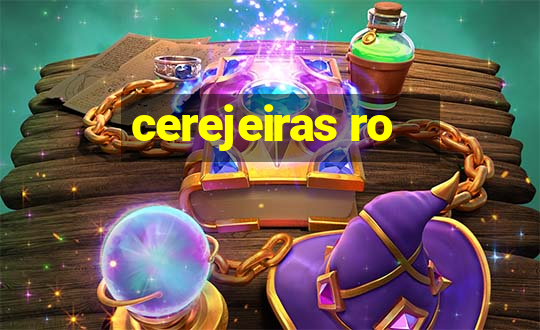 cerejeiras ro