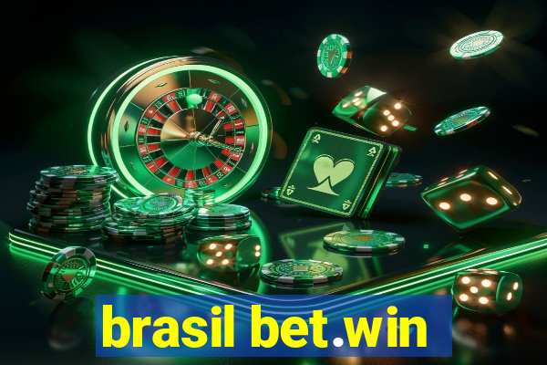 brasil bet.win