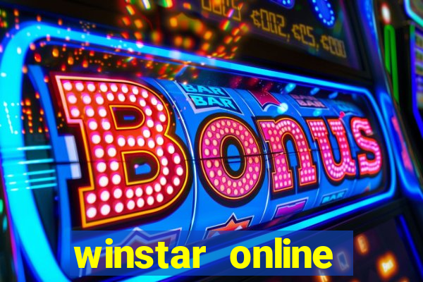 winstar online casino games