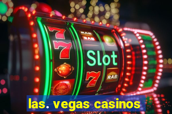 las. vegas casinos