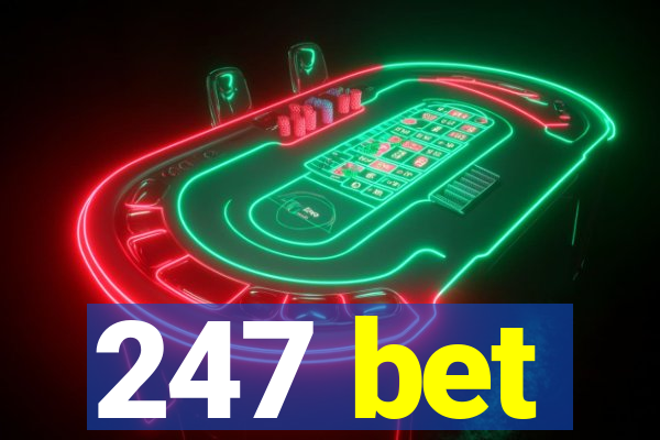 247 bet