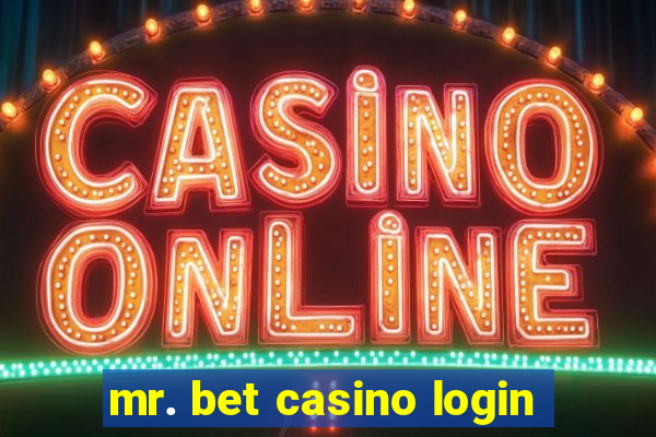 mr. bet casino login