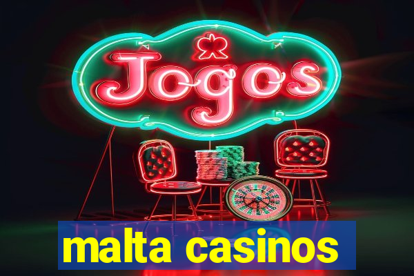 malta casinos