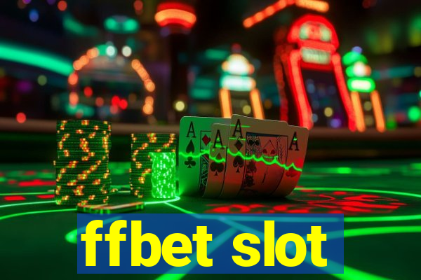 ffbet slot