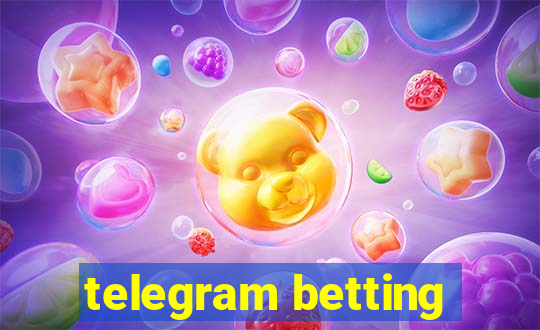 telegram betting