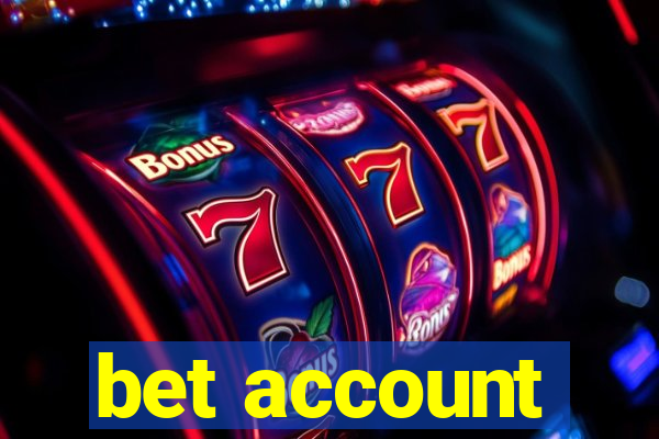 bet account