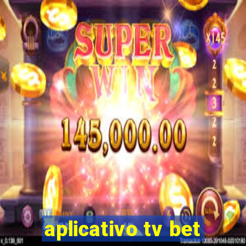 aplicativo tv bet