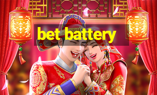 bet battery