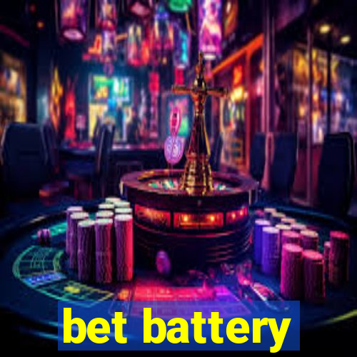 bet battery