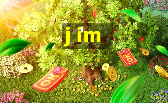 j i'm