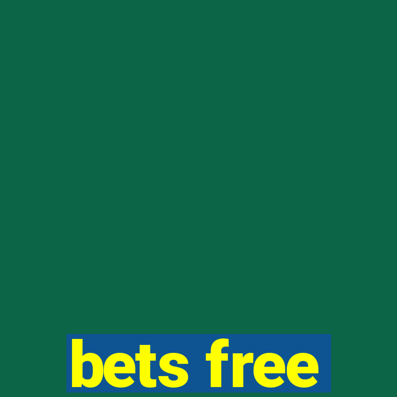 bets free