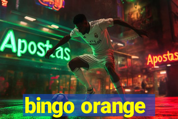 bingo orange