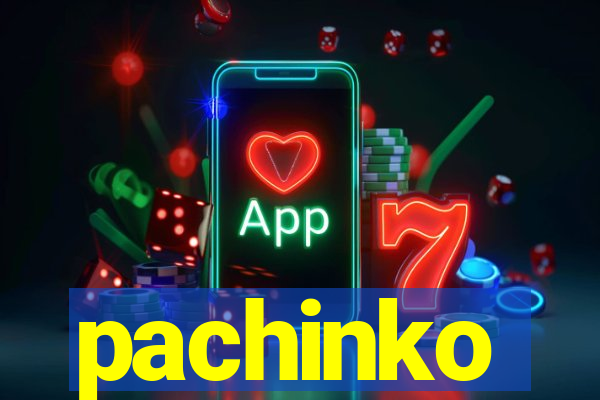 pachinko