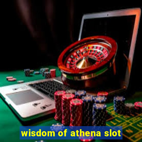 wisdom of athena slot