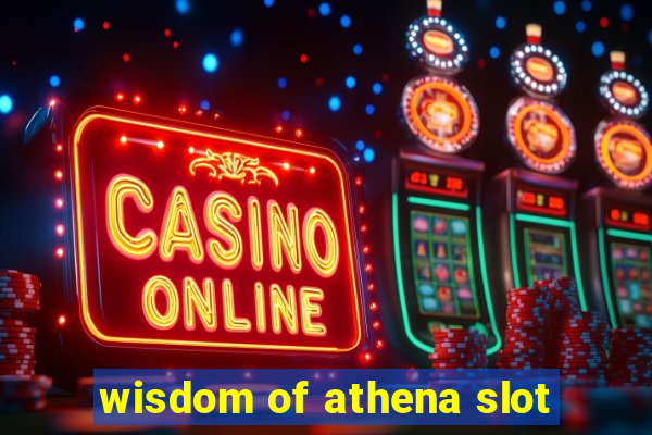 wisdom of athena slot