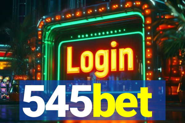 545bet