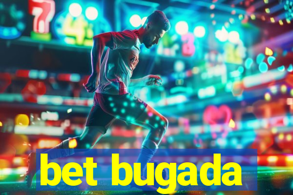 bet bugada