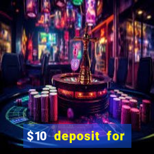 $10 deposit for crypto casino