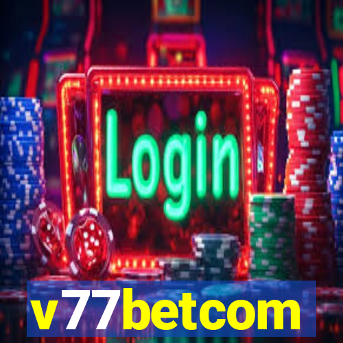 v77betcom