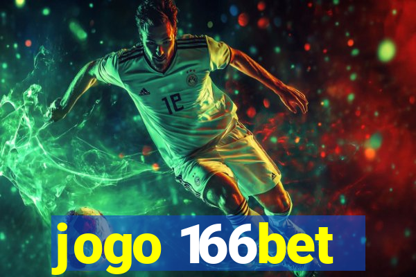 jogo 166bet