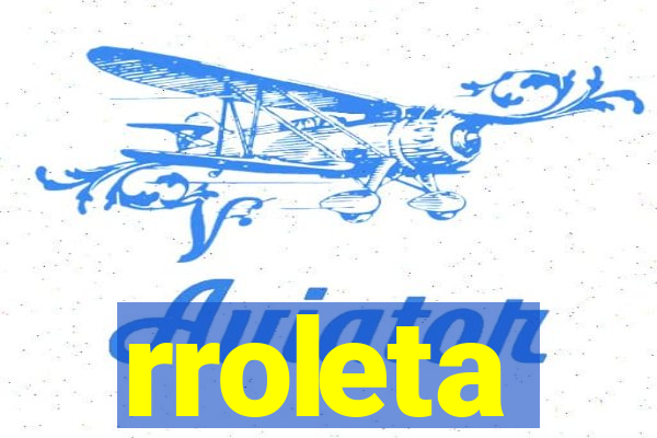 rroleta