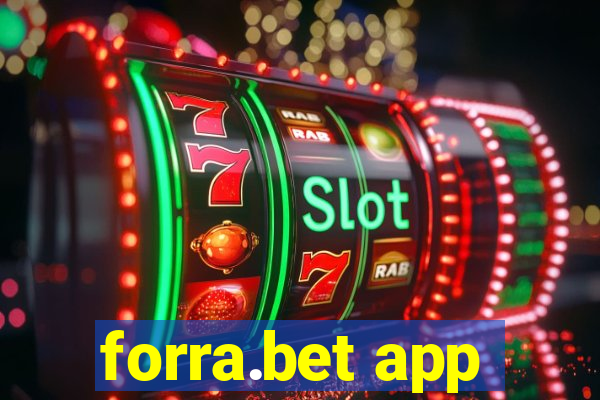 forra.bet app