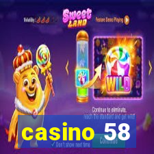 casino 58