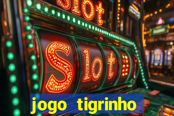 jogo tigrinho deposito 1 real