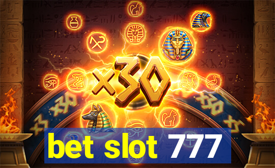 bet slot 777