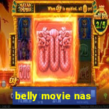 belly movie nas