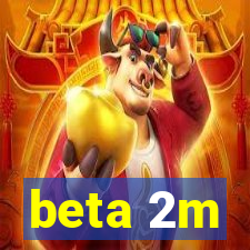 beta 2m