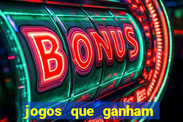 jogos que ganham dinheiro de verdade sem depositar