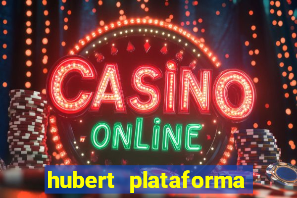 hubert plataforma de jogos