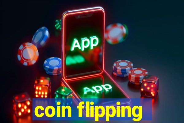 coin flipping