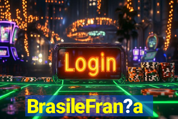 BrasileFran?a