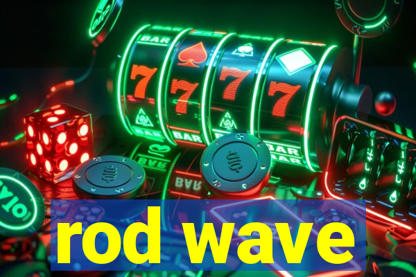 rod wave