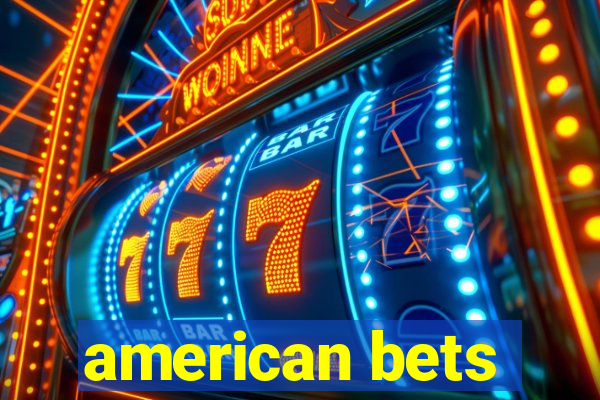 american bets