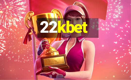 22kbet