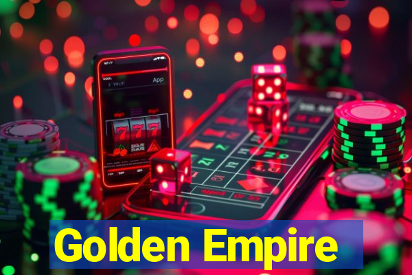 Golden Empire